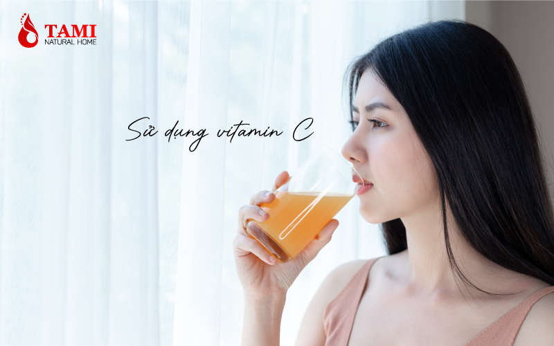 Sử dụng vitamin C - Cách giúp da đẹp hơn